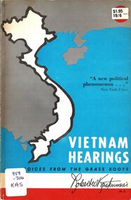 Book, Kastenmeier, Robert W, Vietnam Hearings: Voices From the Grass Roots, 1965