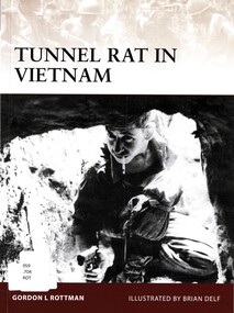 Book, Rottman, Gordon L.`, Tunnel Rat in Vietnam, 2012