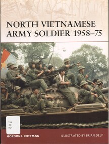 Book, North Vietnamese Army Soldier 1958-75, 2009