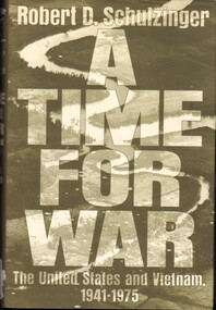 Book, A Time for War: the United States and Vietnam, 1941-1975, 1997
