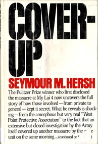Book, Hersh, Seymour M, Cover-Up: The Army's Secret Investigation of the Massacre at My Lai 4, 1972