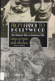 Book, Dittmar, Linda and Michaud, Gene, From Hanoi to Hollywood: The Vietnam War in American Film, 1990