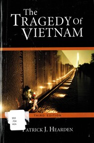 Book, Hearden, Patrick J, The Tragedy of Vietnam.(3rd. ed.), 2008