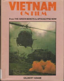 Book, Adair, Gilbert, Vietnam on Film: From the Green Berets to Apocalypse Now. (Copy 2), 1981