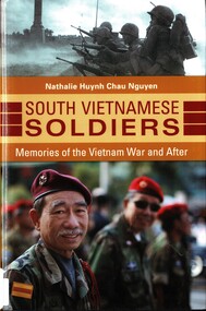 Book, South Vietnamese Soldiers: Memories of the Vietnam War and After, 2016