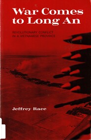 Book, War Comes to Long An: Revolutionary Conflict in a Vietnamese Province