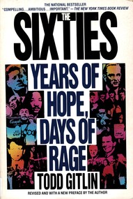 Book, Gitlin, Todd, The Sixties: Years of Hope, Days of Rage, 1993