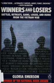 Book, Emerson, Gloria, Winners and Losers: Battles, Retreats, Gains, Losses and Ruins from the Vietnam War, 1986