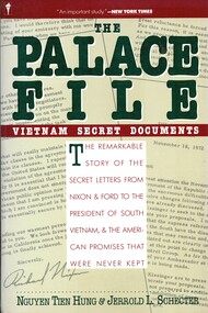 Book, Nguyen, Tien Hung and Schecter, Jerrold L, The Palace File: Vietnam Secret Documents (Copy 1), 1986