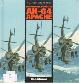 Book, Munro, Bob, MAudio, CDonnell Douglas AH-64 Apache, 1992