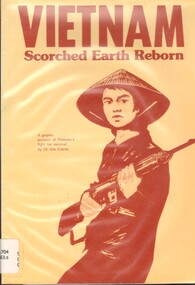 Book, Cairns, Jim Dr, Vietnam: Scorched Earth Reborn- A Graphic Account of Vietnams Fight For Survival (Copy 2)