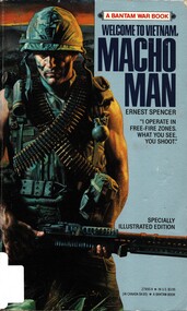 Book, Spencer, Ernest, Welcome to Vietnam, Macho Man: Reflections of a Khe Sanh Vet. (Copy 2)