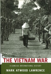 Book, Lawrence, Mark Atwood, The Vietnam War: A Concise International History, 2008