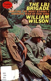 Book, Wilson, William, The LBJ Brigade, 1966