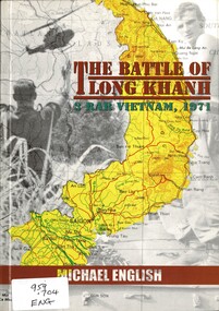 Book, English, Michael, The Battle of Long Khanh: 3 RAR, Vietnam, 1971, 1995