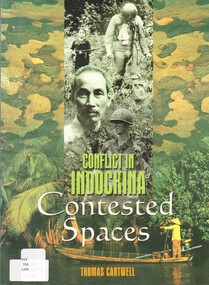 Book, Cantwell, Thomas, Conflict in Indochina: Contested Spaces, 2003