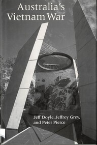 Book, Doyle, Jeff, Grey, Jeffrey and Pierce, Peter, Australia's Vietnam War, 2002