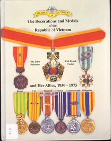 Book, The Decorations and Medals of the Republic of Vietnam and her Allies 1950-1975, 1995