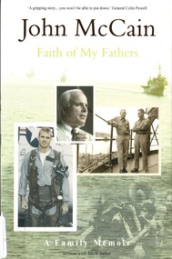 Book, McCain, John, Faith of My Fathers: A Family Memoir (Copy 2), 2008