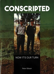 Book, Gibson, Peter, Conscripted: Now It's our Turn, 2021