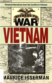 Book, Isserman, Maurice, Witness to War: Vietnam: Personal Narratives from the Conflict in Vietnam, 1995