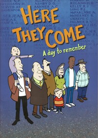 Booklet, Cole-Adams, Jennet. Gauld Judy, Here They Come: A day to remember