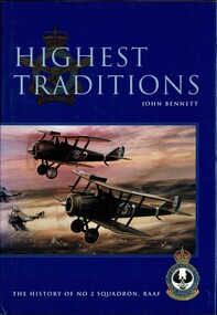 Book, Bennet, John, Highest Traditions: The history of No.2 Squadron