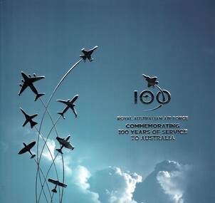 Book, Roayl Australian Air Force, 100 Royal Australian Air Force Commemorating 100 Years Of Service To Australia