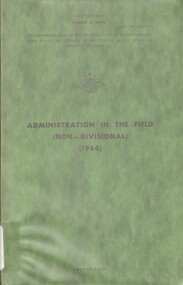 Australian Army: Administration in the field (Non-Divisional) 1966