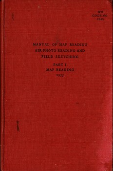 Manual of Map Reading: Air Photo Reading and Field Sketching, Part 1: Map Reading, 1955