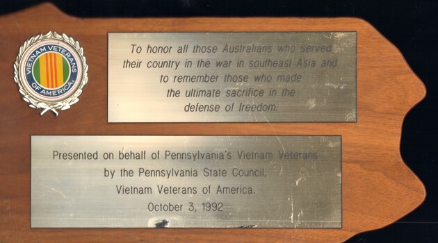 Plaque presented to Australian servicemen who fought in Vietnam (1962-1972) by Vietnam Veterans of America.