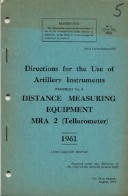 Directions for the Use of Aartillery Instruments : Pamphlet No. 9: Distance Measuring Equipment MRA 2