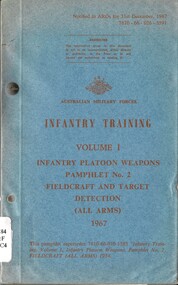 Infantry Training, Volume 1, Infantry Platoon Weapons, Pamphlet No. 2: Fieldcraft And Target Detection