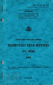 Australian Military Forces: Elementary Field Defences, All Arms 1969 