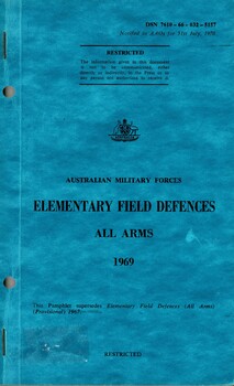 Australian Military Forces: Elementary Field Defences, All Arms 1969