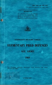 Australian Military Forces: Elementary Field Defences, All Arms 1969