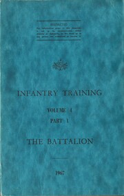 Australian Army: Infantry Training, Volume 4, Part 1: The Battalion, 1967