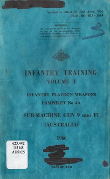 Infantry Training Volume 1, Infantry Platoon Weapons, Pamphlet No. 4A: Sub-Machine Gun 9 mm F1