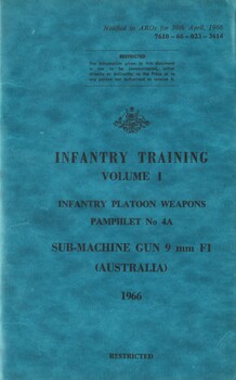 Infantry Training Volume 1, Infantry Platoon Weapons, Pamphlet No. 4A: Sub-Machine Gun 9 mm F1