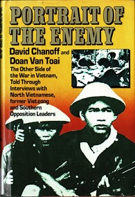 Book, Chanoff, David,Toai, Doan Van, Portrait of the Enemy: The Other Side of the War in Vietnam (Copy 2)