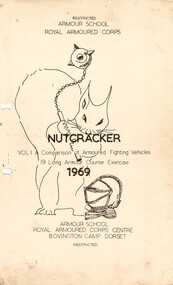 Armoured School Royal Armoured Corps: Nutcracker 1969