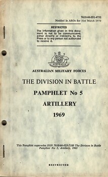 Australian Military Forces: The Division In Battle: Pamphlet No. 5, Artillery, 1969