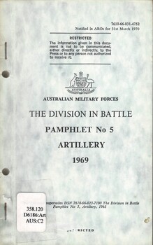 Australian Military Forces: The Division In Battle: Pamphlet No. 5, Artillery, 1969