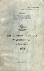 Australian Army: The Division In Battle, Pamphlet No. 8: Infantry, 1969