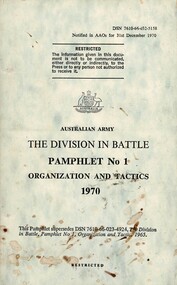 Australian Army: The Division In Battle, Pamphlet No. 1: Organization And Tactics, 1970