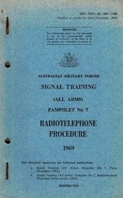 Australian Military Forces, Signal Training (All Arms): Pamphlet No. 7: Radiotelephone Procedure, 1969