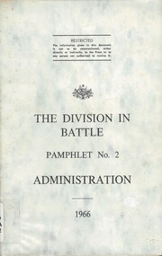 Australian Army: The Division In Battle: Pamphlet No. 2: Administration