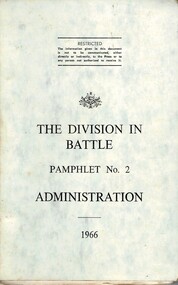 Australian Army: The Division In Battle: Pamphlet No. 2: Administration, 1966