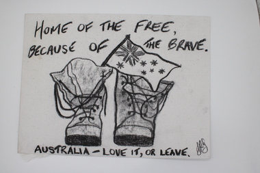 Home of the Free, Because of the Brave, Australia - Love it, Or Leave.