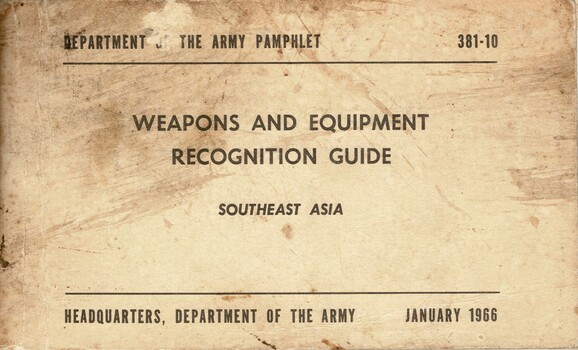 Department of the Army Pamphlet: Weapons and Equipment Recognition Guide: Southeast Asia